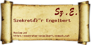 Szekretár Engelbert névjegykártya